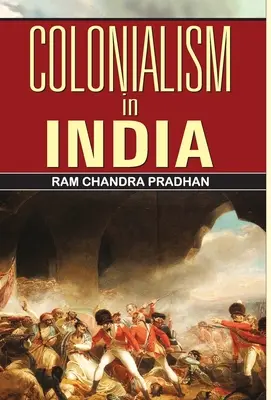 Kolonialismus in Indien - Colonialism in India