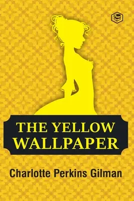 Die Gelbe Tapete - The Yellow Wallpaper