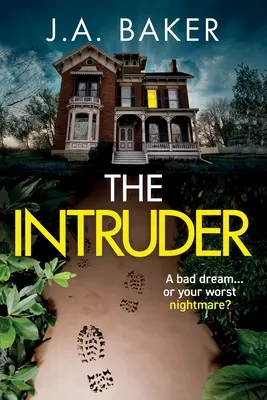 Der Eindringling - The Intruder