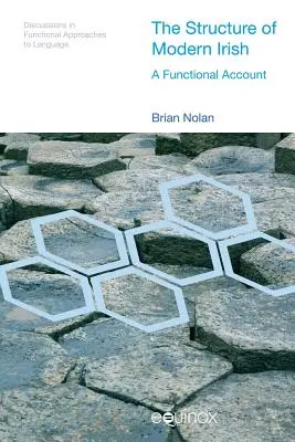 Die Struktur des modernen Irisch: Eine funktionale Darstellung - The Structure of Modern Irish: A Functional Account