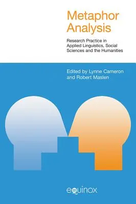 Metaphern-Analyse: Forschungspraxis in der angewandten Linguistik, den Sozial- und Geisteswissenschaften - Metaphor Analysis: Research Practice in Applied Linguistics, Social Sciences and the Humanities