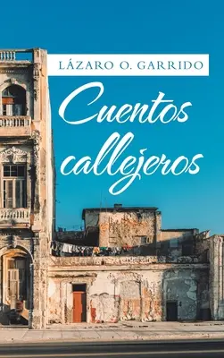 Callejeros Cuentos - Cuentos Callejeros