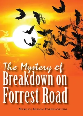 Das Geheimnis der Panne auf der Forrest Road - The Mystery of Breakdown on Forrest Road