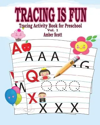Tracing macht Spaß (Tracing Activity Book für Vorschulkinder) Band 1 - Tracing is Fun (Tracing Activity Book for Preschool) Vol. 1