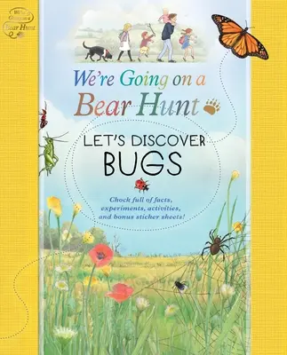 Wir gehen auf Bärenjagd: Wir entdecken die Wanzen - We're Going on a Bear Hunt: Let's Discover Bugs