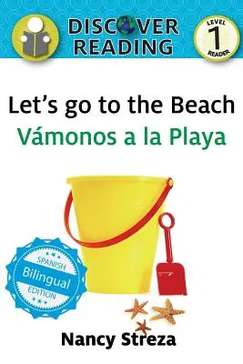 Lass uns an den Strand gehen / Vmonos a la playa - Let's go to the Beach / Vmonos a la playa