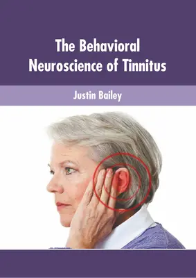 Die Verhaltensneurologie des Tinnitus - The Behavioral Neuroscience of Tinnitus