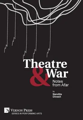 Theater und Krieg - Theatre & War