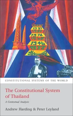 Das Verfassungssystem von Thailand: Eine kontextuelle Analyse - The Constitutional System of Thailand: A Contextual Analysis