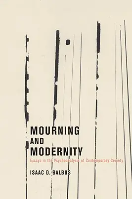 Trauer und Modernität - Mourning and Modernity