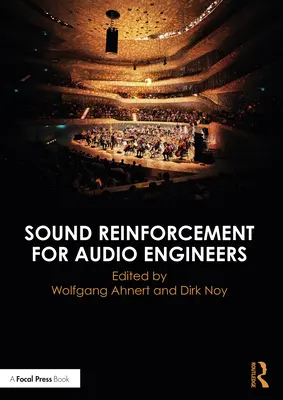 Klangverstärkung für Tontechniker - Sound Reinforcement for Audio Engineers