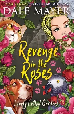 Rache in den Rosen - Revenge in the Roses