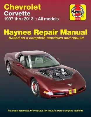 Chevrolet Corvette 1997 bis 2013 Haynes Reparaturhandbuch - Chevrolet Corvette 1997 Thru 2013 Haynes Repair Manual