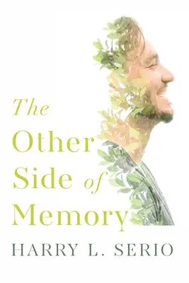 Die andere Seite der Erinnerung - The Other Side of Memory
