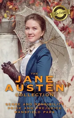 Die Jane Austen-Sammlung: Sinn und Sinnlichkeit, Stolz und Vorurteil und Mansfield Park (Deluxe Library Edition) - The Jane Austen Collection: Sense and Sensibility, Pride and Prejudice, and Mansfield Park (Deluxe Library Edition)