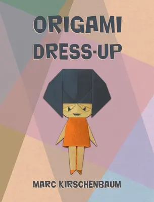 Origami Anziehsachen - Origami Dress-Up