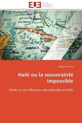 Hati Ou La Souveraint Impossible