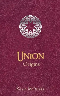 Vereinigung: Ursprünge - Union: Origins