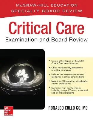 Critical Care Examination und Board Review - Critical Care Examination and Board Review