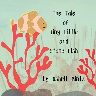 Das Märchen vom winzigen kleinen und vom steinernen Fisch - The Tale of Tiny Little and Stone Fish