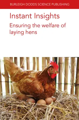 Sofortige Einblicke: Sicherstellung des Wohlbefindens von Legehennen - Instant Insights: Ensuring the Welfare of Laying Hens