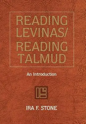 Levinas lesen/Lesen des Talmuds - Reading Levinas/Reading Talmud