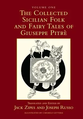 Die gesammelten sizilianischen Volks- und Märchenerzählungen von Giuseppe Pitr - The Collected Sicilian Folk and Fairy Tales of Giuseppe Pitr