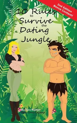 10 Regeln für das Überleben im Dating-Dschungel - 10 Rules to Survive the Dating Jungle