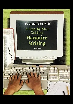 Schritt-für-Schritt-Anleitung zum erzählenden Schreiben - A Step-By-Step Guide to Narrative Writing