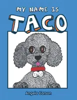 Mein Name ist Taco - My Name Is Taco
