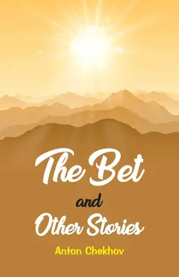 Die Wette und die anderen Geschichten - The Bet and the Other Stories