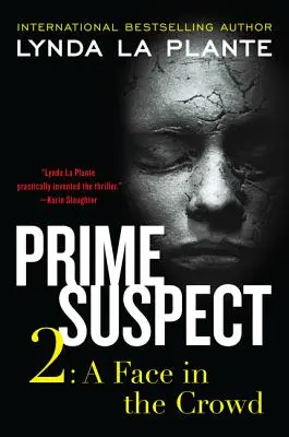 Hauptverdächtiger 2: Ein Gesicht in der Menge - Prime Suspect 2: A Face in the Crowd