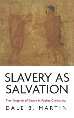 Sklaverei als Erlösung - Slavery as Salvation