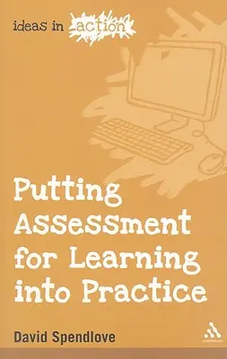 Beurteilung für das Lernen in der Praxis - Putting Assessment for Learning into Practice