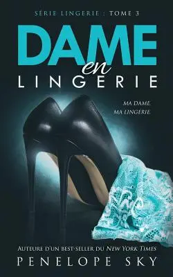 Dame en Lingerie - Dame En Lingerie