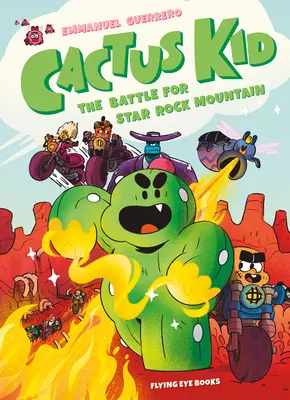 Cactus Kid und der Kampf um den Star Rock Mountain - Cactus Kid and the Battle for Star Rock Mountain