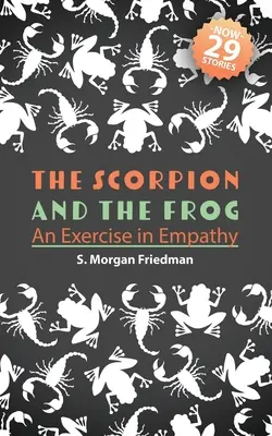 Der Skorpion und der Frosch: Eine Übung in Empathie - The Scorpion And The Frog: An Exercise in Empathy