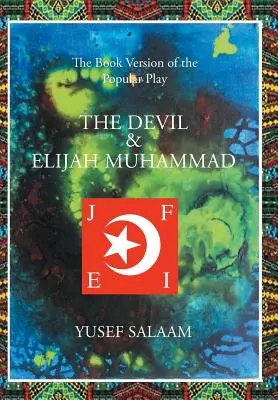 Der Teufel und Elijah Muhammad - The Devil and Elijah Muhammad