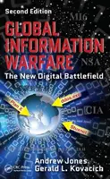 Globale Informationskriegsführung: Das neue digitale Schlachtfeld - Global Information Warfare: The New Digital Battlefield