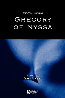 Gregor von Nyssa neu denken: Realismus, Magie und die Kunst der Adaption - Re-Thinking Gregory of Nyssa: Realism, Magic, and the Art of Adaptation