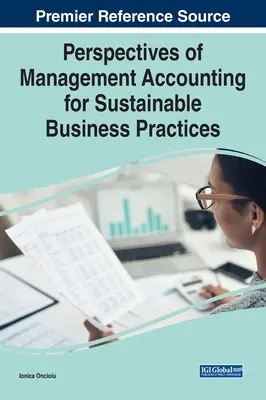 Perspektiven des Management Accounting für nachhaltige Geschäftspraktiken - Perspectives of Management Accounting for Sustainable Business Practices