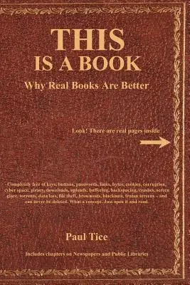 DIES ist ein Buch: Warum echte Bücher besser sind - THIS Is a Book: Why Real Books Are Better