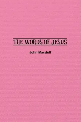Die Worte Jesu - The Words of Jesus