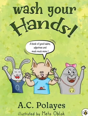 Wasch dir die Hände! - Wash Your Hands!