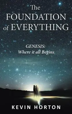 Das Fundament von allem: Genesis - The Foundation of Everything: Genesis