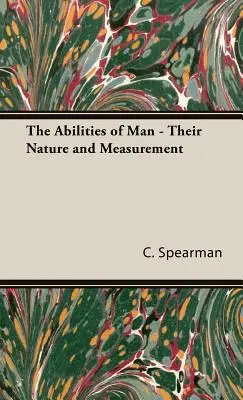 Die Fähigkeiten des Menschen - ihr Wesen und ihr Maß - The Abilities of Man - Their Nature and Measurement