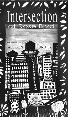 Kreuzung am Rose BLVD - Intersection At Rose BLVD