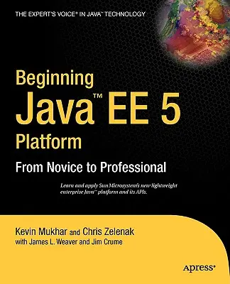 Beginning Java Ee 5: Vom Anfänger zum Profi - Beginning Java Ee 5: From Novice to Professional