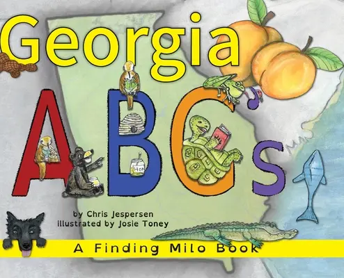 Georgia ABC's: Ein Finde-Milo-Buch - Georgia ABC's: A Finding Milo Book