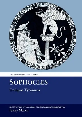 Sophokles: Ödipus Tyrannos - Sophocles: Oedipus Tyrannus